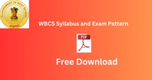 WBCS Syllabus and Exam Pattern
