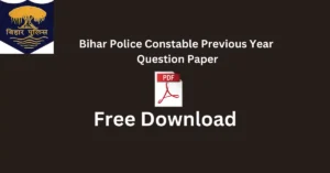 Bihar Police Constable Previous Year Question Paper