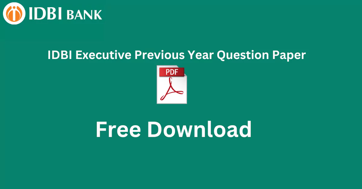 IDBI Executive Previous Year Question Paper