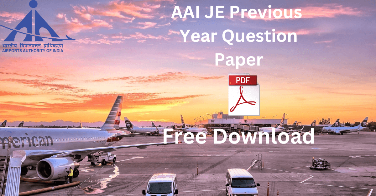 AAI Junior Executive Common Cadre Previous Year Question Paper with