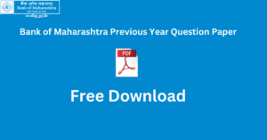Bank of Maharashtra Previous Year Question Paper