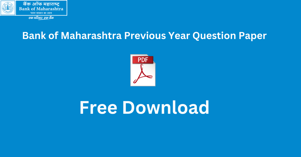 Bank of Maharashtra Previous Year Question Paper