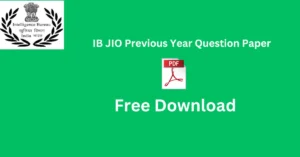 IB JIO Previous Year Question Paper