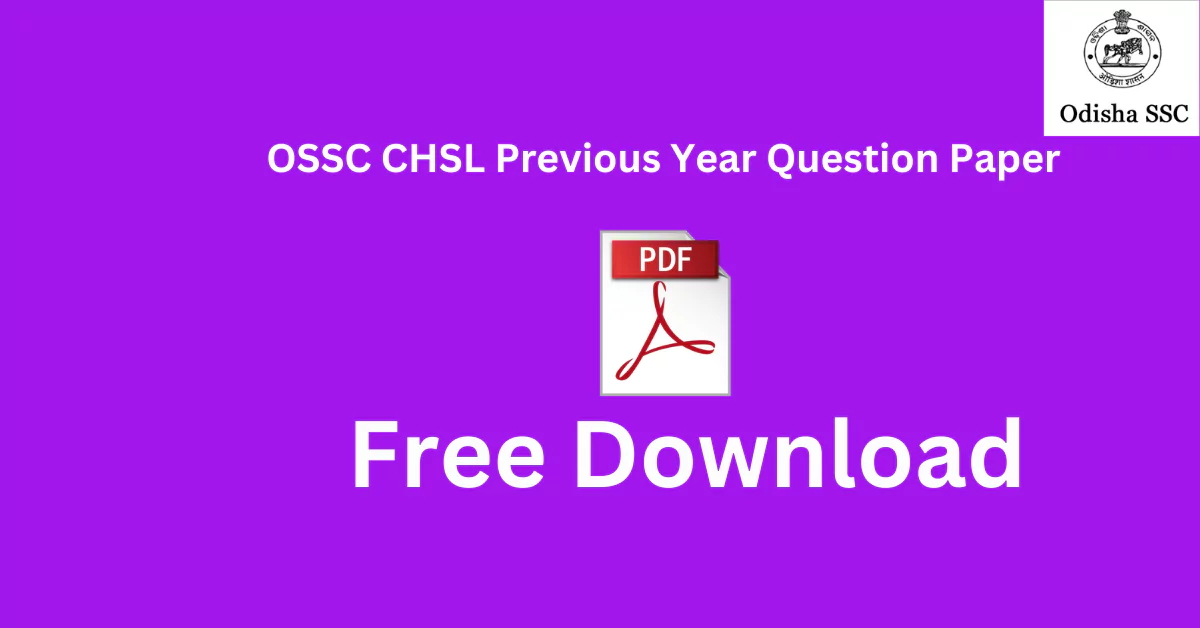 OSSC CHSL Previous Year Question Paper