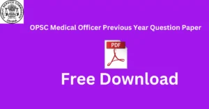 OPSC Medical Officer Previous Year Question Paper