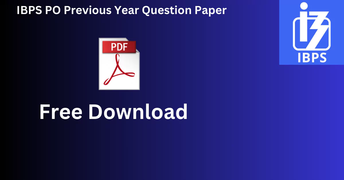 IBPS PO Previous Year Question Paper