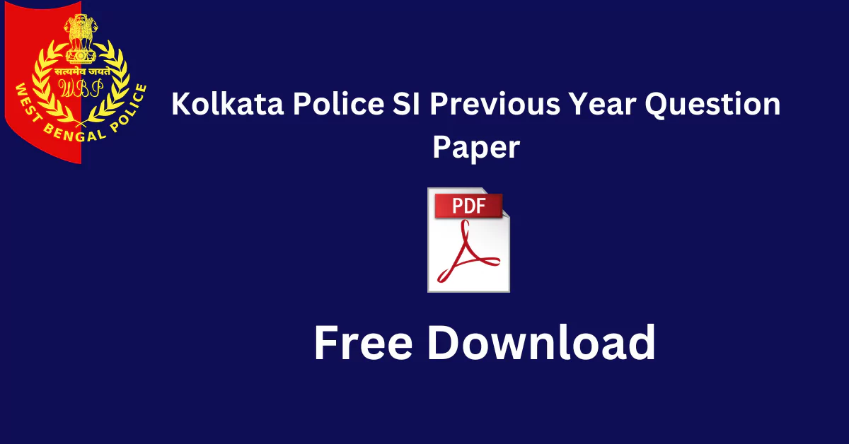 Kolkata Police SI Previous Year Question Paper
