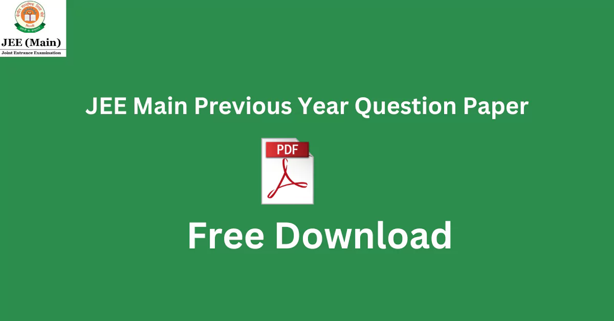 JEE Main Previous Year Question Paper