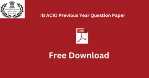 IB ACIO Previous Year Question Paper