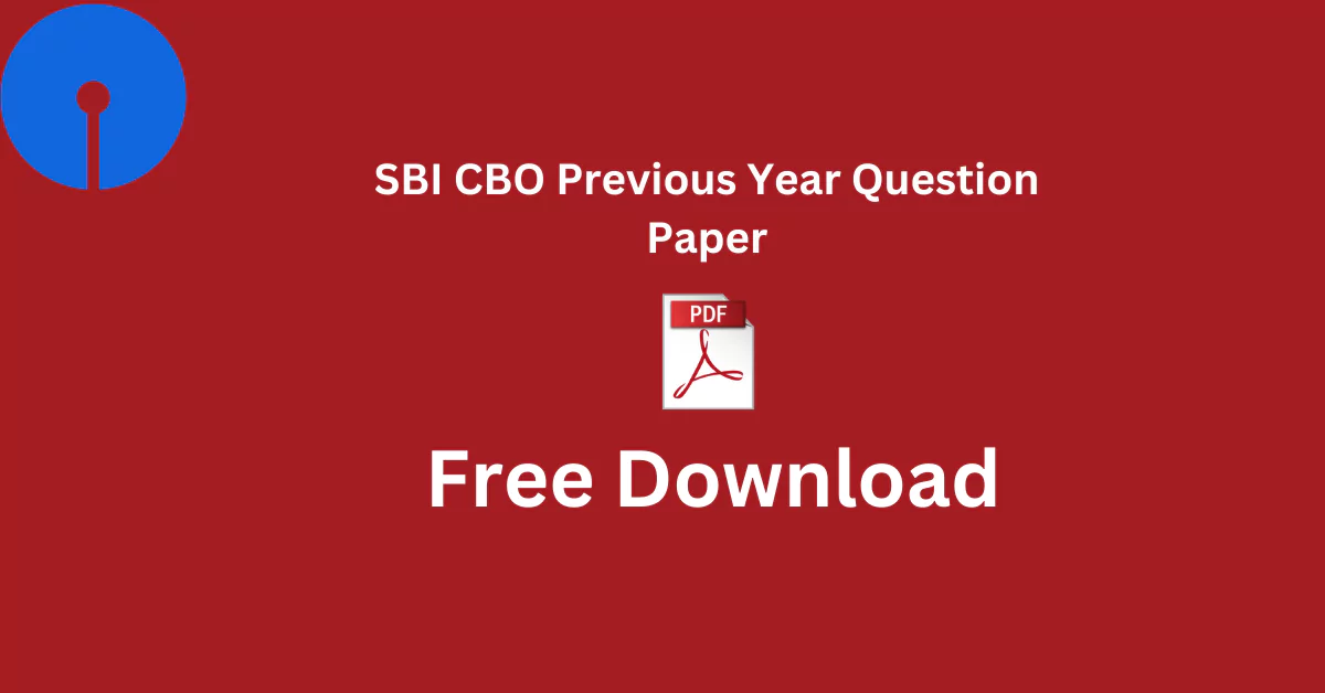 SBI CBO Previous Year Question Paper