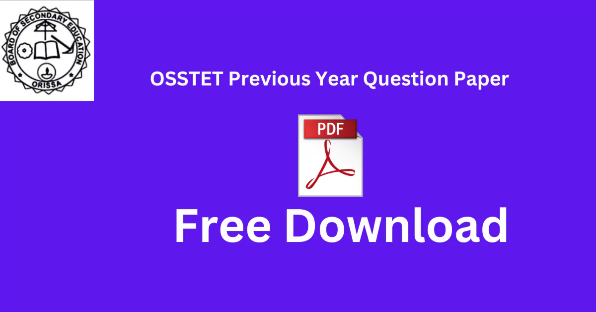 OSSTET Previous Year Question Paper
