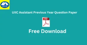 UIIC Assistant Previous Year Question Paper