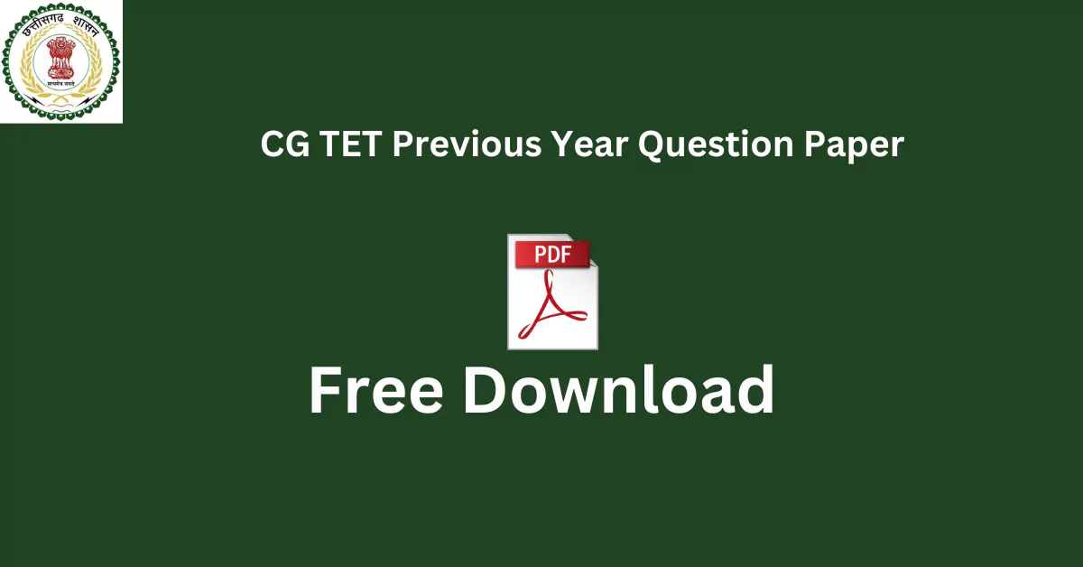 CG TET Previous Year Question Paper