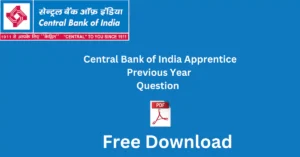 Central Bank of India Apprentice Previous Year Question Pdf Download