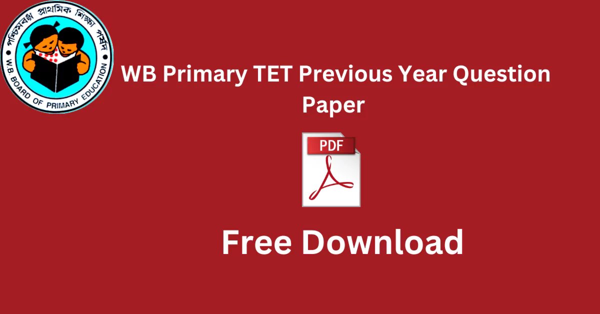 WB Primary TET Previous Year Question Paper