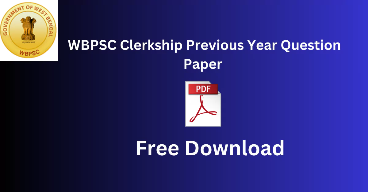 WBPSC Clerkship Previous Year Question Paper
