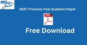 NEET Previous Year Question Paper