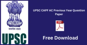 UPSC CAPF AC Previous Year Question Paper