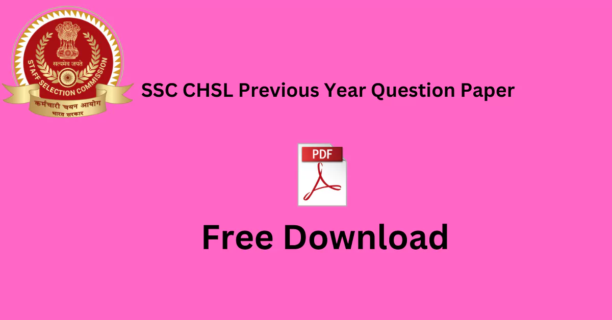 SSC CHSL Previous Year Question Paper