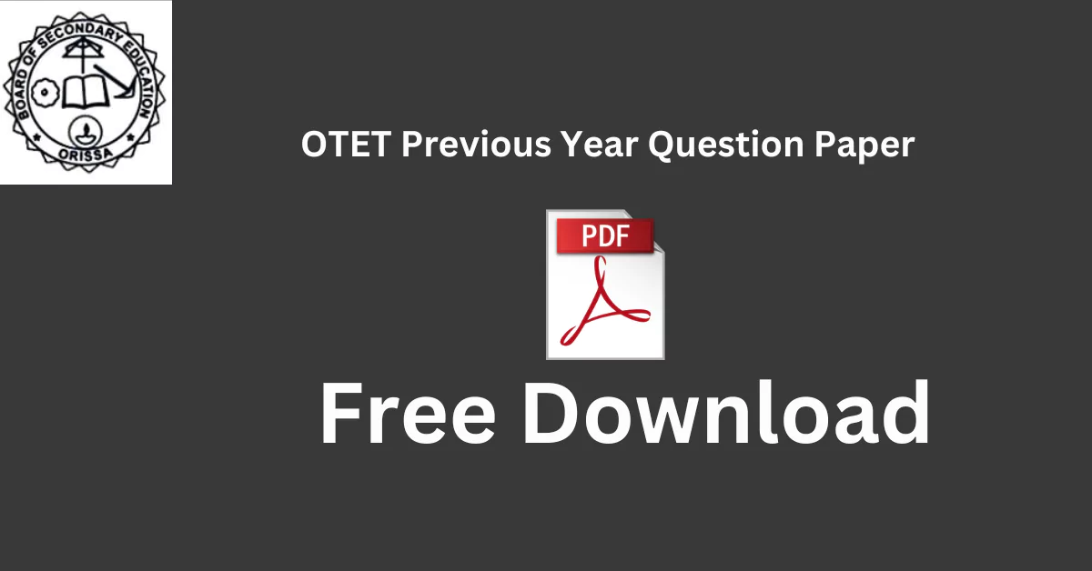 OTET Previous Year Question Paper